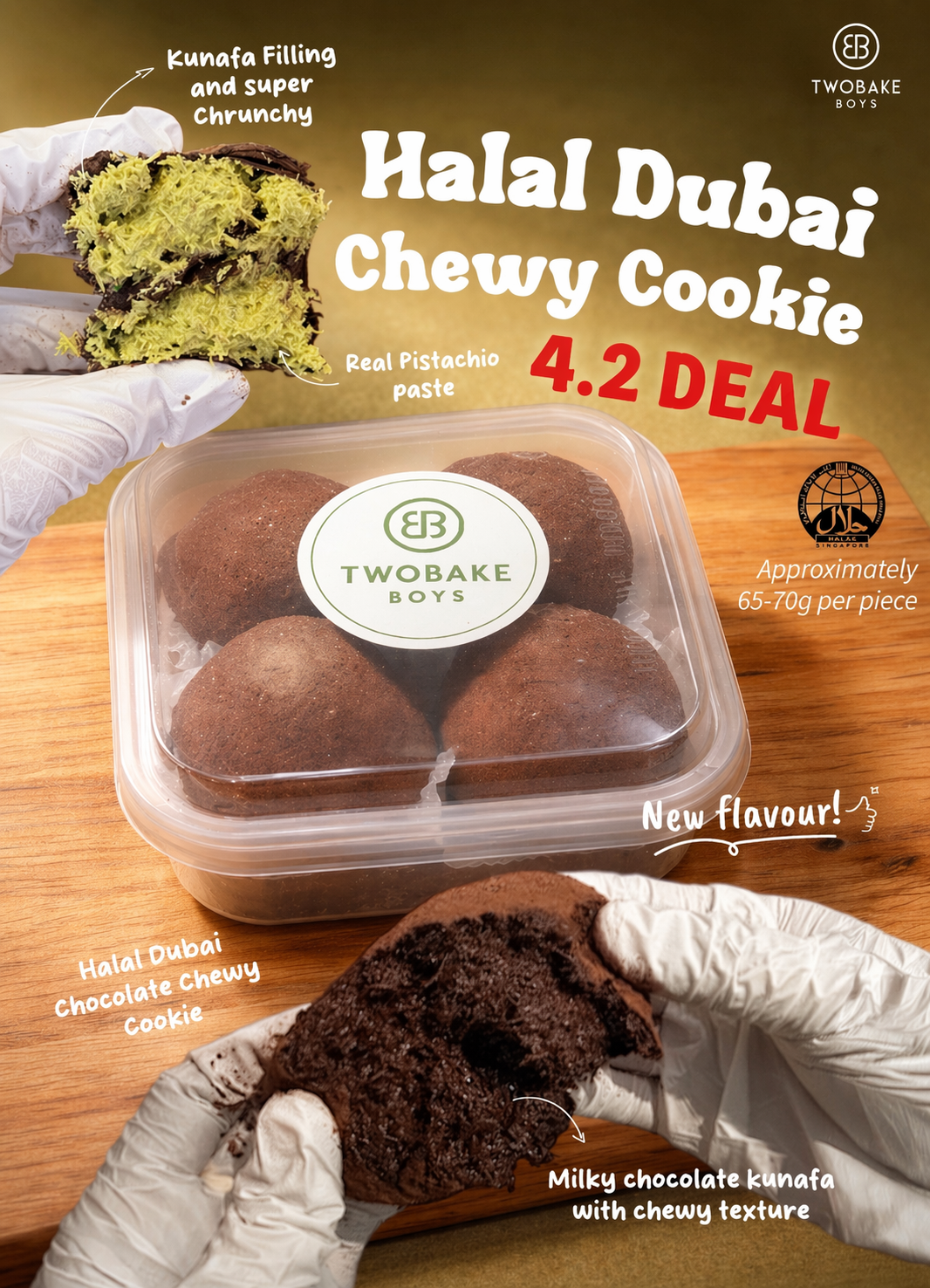 4.2 Deal get Box of 4 chewy cookie + Box of 2 50% OFF